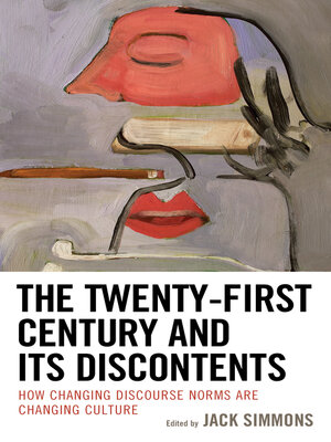 cover image of The Twenty-First Century and Its Discontents